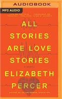 All Stories Are Love Stories
