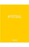 Notebook for Cornell Notes, 120 Numbered Pages, #FOOTBALL, Gold Cover: For Taking Cornell Notes, Personal Index, 8.5"x11", Hashtag Series, Genius Edition