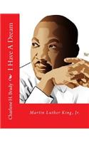 I Have A Dream