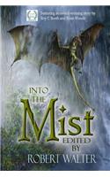 Into the Mist