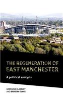 Regeneration of East Manchester