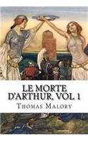 Le Morte D'Arthur, vol 1