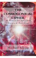 Cosmogonical Cipher: The Function of Time, Myth, & Cosmic Harmony on the Human Journey