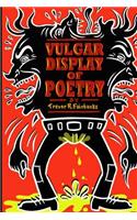 Vulgar Display of Poetry: hardcore poems