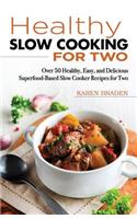 Slow Cooking for Two