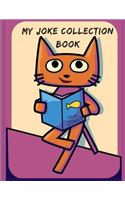My Joke Collection Book