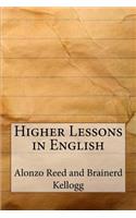 Higher Lessons in English