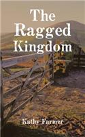 The Ragged Kingdom