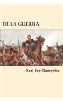 De la Guerra (Spanish Edition)