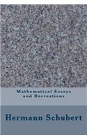 Mathematical Essays and Recreations
