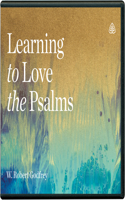 Learning to Love the Psalms Audio Book