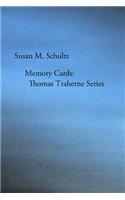 Memory Cards: Thomas Traherne Series