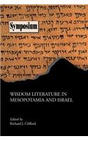 Wisdom Literature in Mesopotamia and Israel