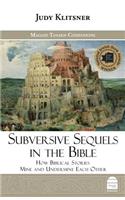 Subversive Sequels in the Bible