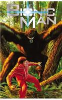 The Bionic Man Volume 2: Bigfoot