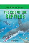 Rise of the Reptiles