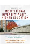 Conducting an Institutional Diversity Audit in Higher Education