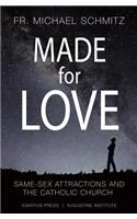 Made for Love: Same-Sex Attraction and the Catholic Church