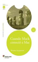 Cuando Mack Conocio A Mac