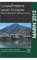 Local Einsteins: What to Know Before Buying or Selling a Home in Marin County, Caifornia