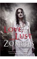 Love, Lust, and Zombies