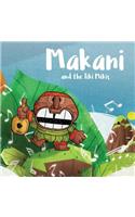 Makani and the Tiki Mikis