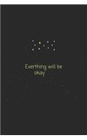 Quote Everthing will be okay