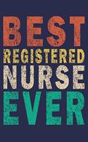 Best Registered Nurse Ever
