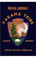 Dream Journal Yakama Tribe Honor Respect Proud Native American