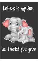 letters to my son as i watch you grow