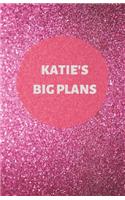 Katie's Big Plans - Notebook/Journal/Diary - Personalised Girl/Women's Gift - Birthday/Party Bag Filler - 100 lined pages (Dark pink glitter)