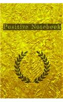 Positive Notebook