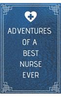 Adventures of A Best Nurse Ever