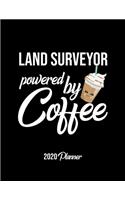 Land Surveyor Powered By Coffee 2020 Planner