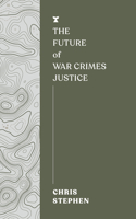 Future of War Crimes