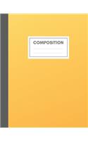 Composition Notebook: Wide Ruled Composition Notebook