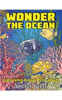 Wonder the Ocean Coloring Book for Adult