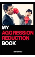 My Aggression Reduction Book