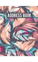 Address Book: Cute Flower Pattern - Large Print Address Book - Alphabetical With Tabs 8.5"x11" (108 Pages) For Record Contact, Name, Mobile, Addresses, Birthday(4 Large Print Address Book)