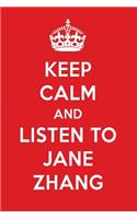 Keep Calm and Listen to Jane Zhang: Jane Zhang Designer Notebook