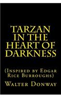 Tarzan in the Heart of Darkness