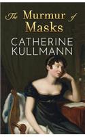 The Murmur of Masks