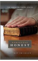 Perfectly Honest