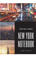 New-York Notebook: College Ruled Line Paper to Use as Notebook, Travel Journal