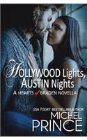 Hollywood Lights, Austin Nights