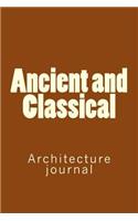 Ancient and Classical: Architecture journal