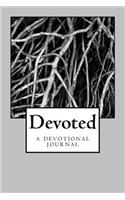 Devoted: a devotional journal