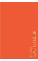 Unlined Sketch Book: 6x9 Blank Journal / Plain Notebook / Design Sketchbook / Unlined Blank Sketchbook / Unruled Blank Pages/ Back to School, Office, Home, College, Stud