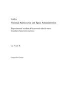Experimental Studies of Hypersonic Shock-Wave Boundary-Layer Interactions