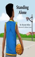 Standing Alone